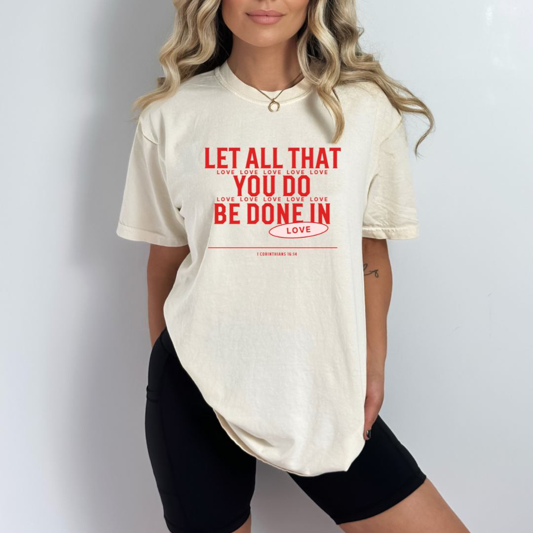 Let all That You Do DTF