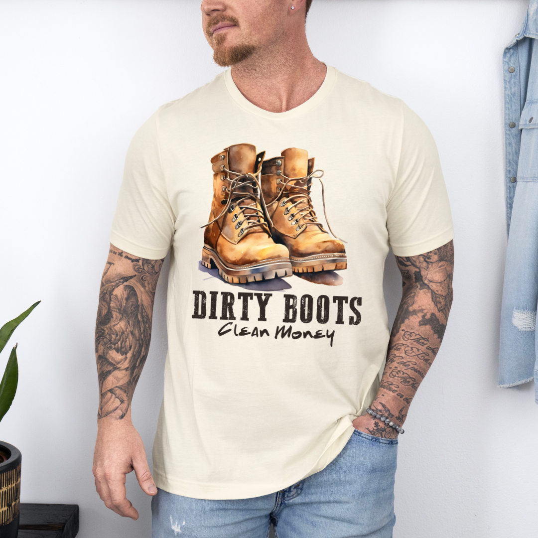 Dirty Boots Clean Money DTF Transfer