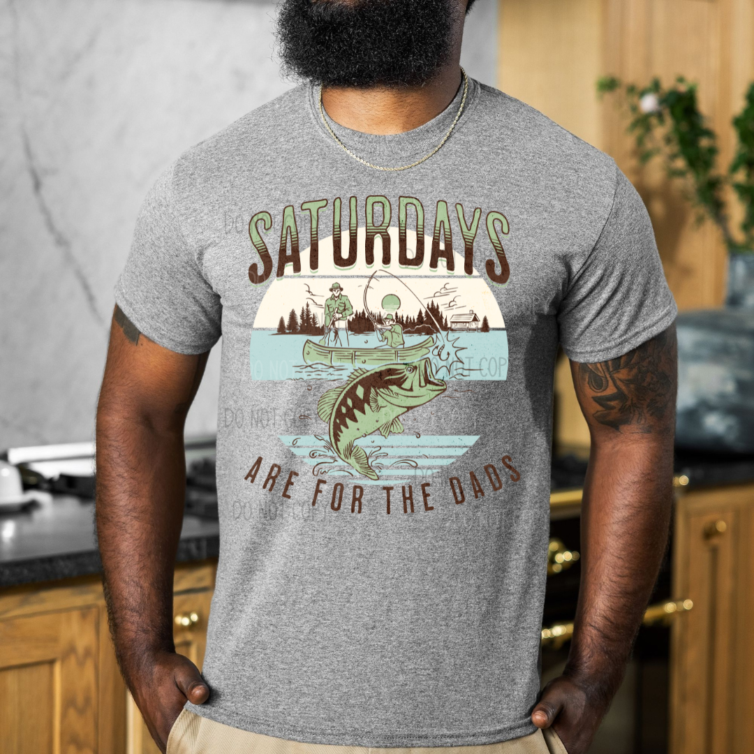 Saturdays Are For Dads DTF