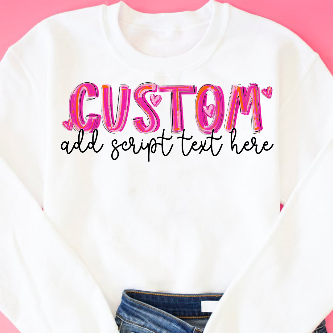 *Pretty in Pink Custom Word/Phrase DTF Transfer