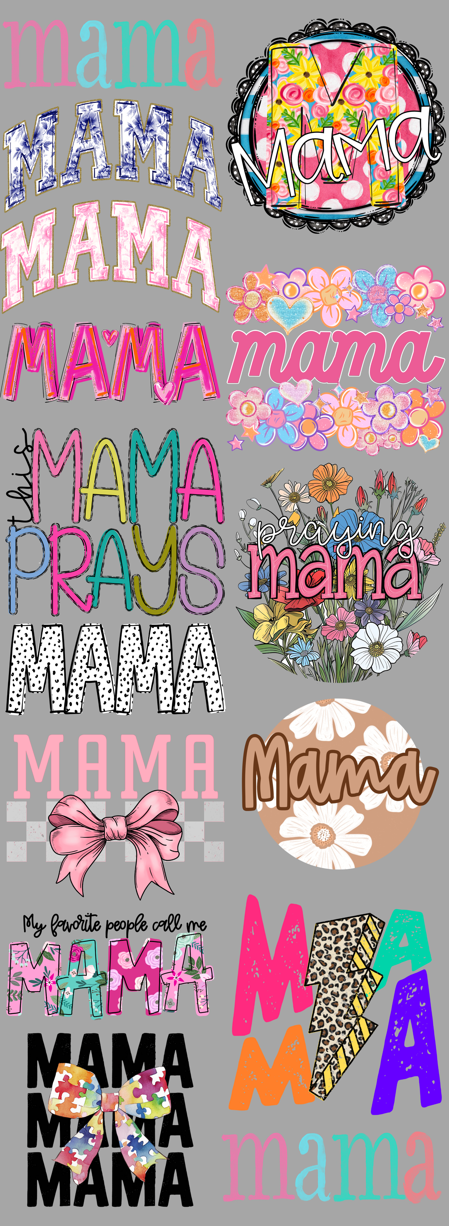 Mama #1 PreMade Gang Sheet