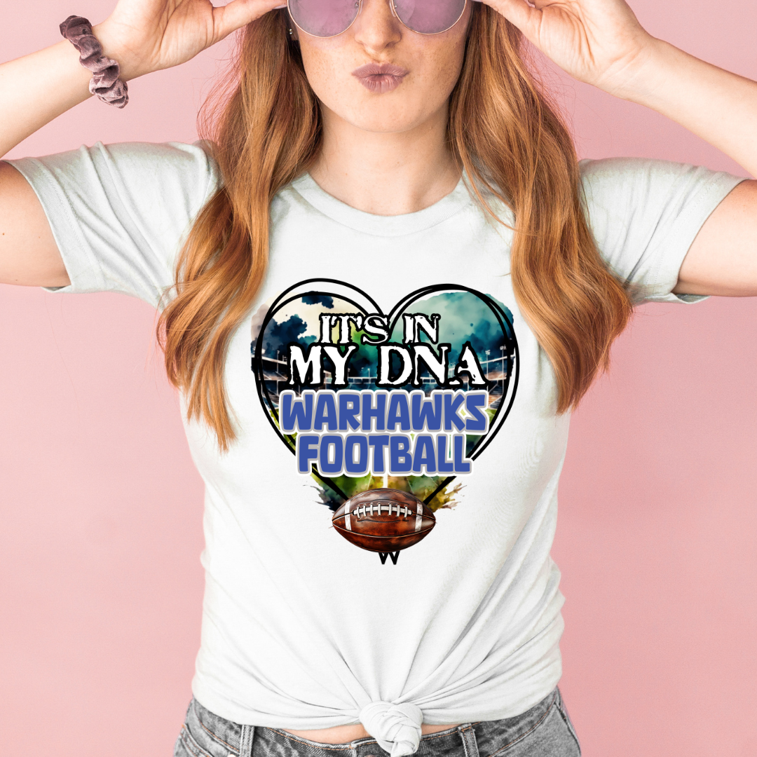 It's In My DNA War Hawks DTF