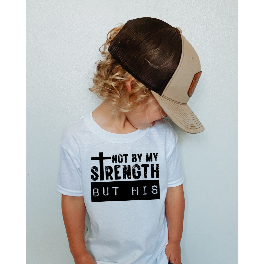 Not By My Strength But His DTF Transfer