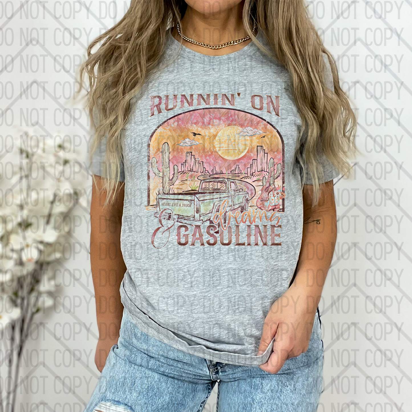 Running On Dreams and Gasoline DTF