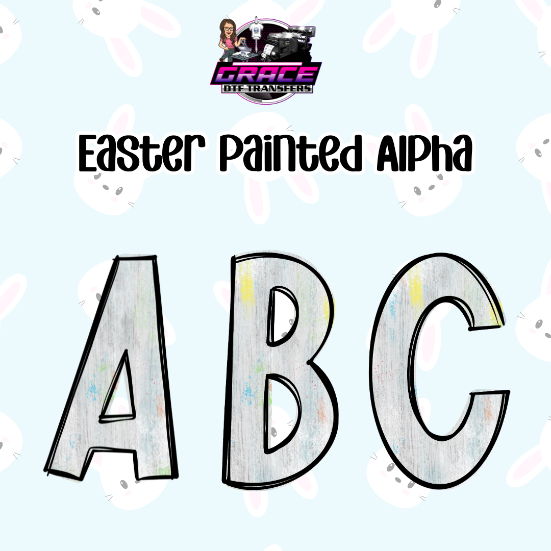 *Easter Painted Alpha Word DTF