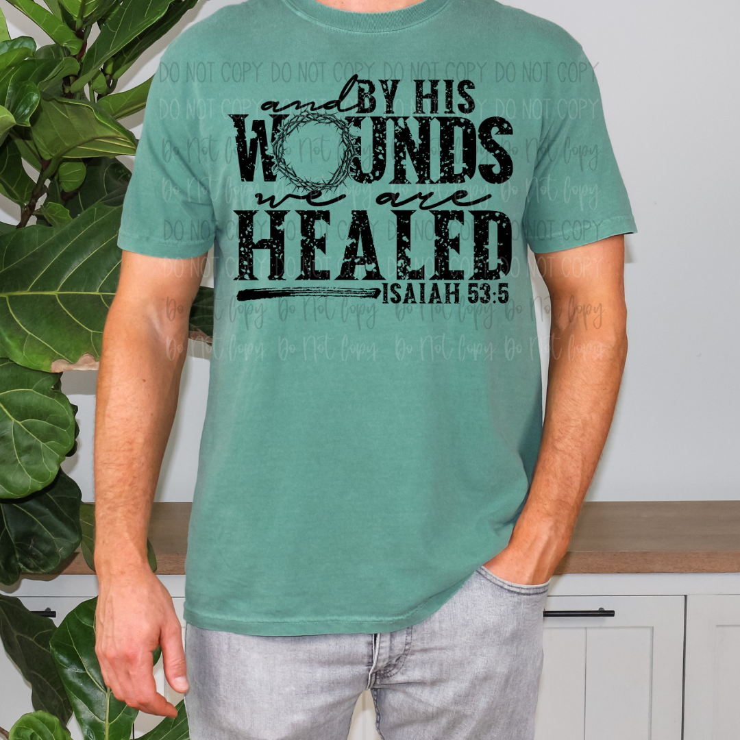 By His Wounds DTF Transfer