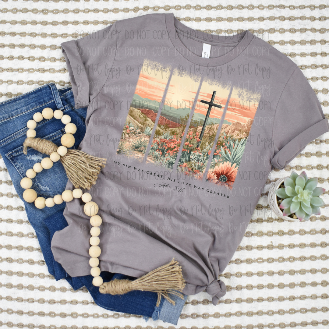 His Love Was Greater DTF Transfer