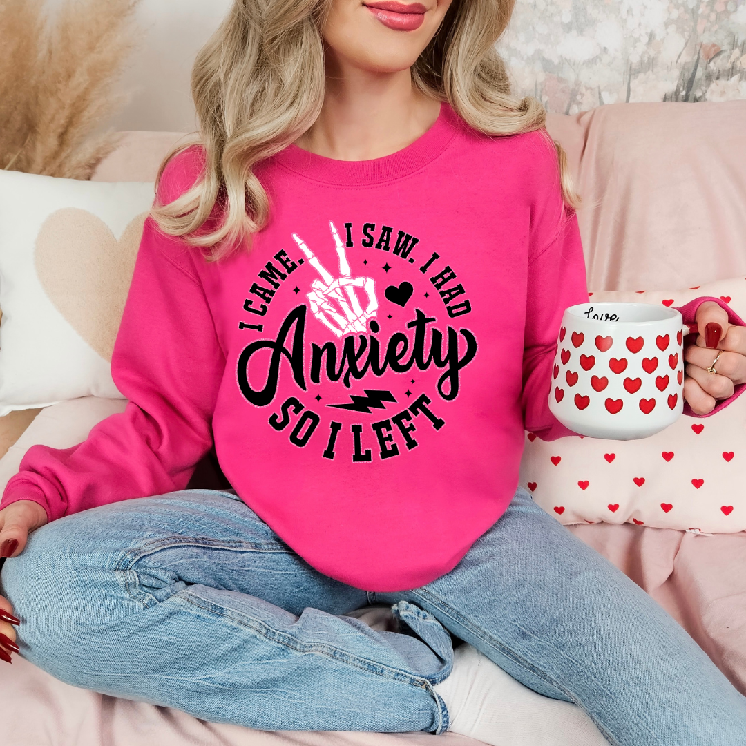 I Came I Saw Anxiety DTF Transfer