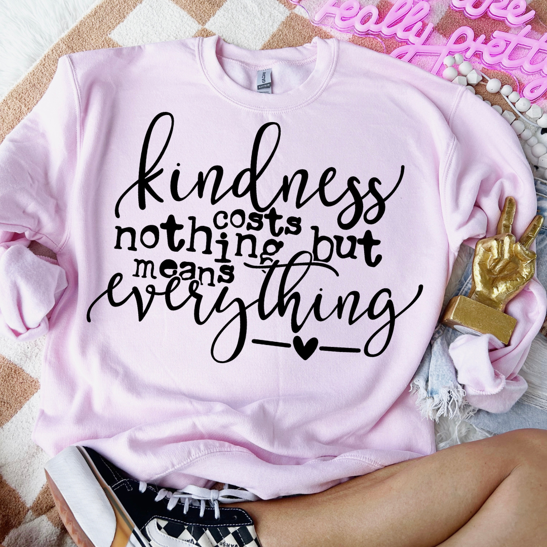 Kindness Costs Nothing DTF Transfer