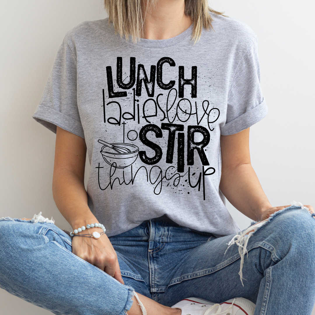 Lunch Ladies Stir DTF Transfer