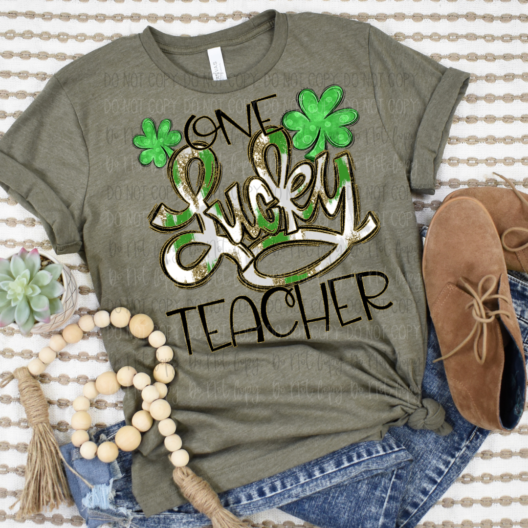 One Lucky Teacher DTF Transfer