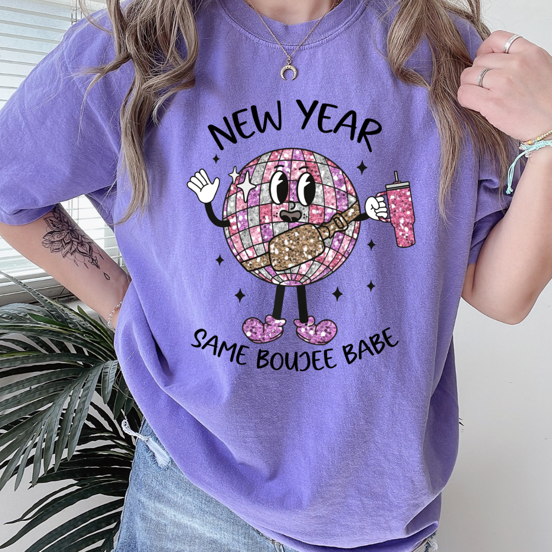 New Year, Same Boujiee Babe DTF