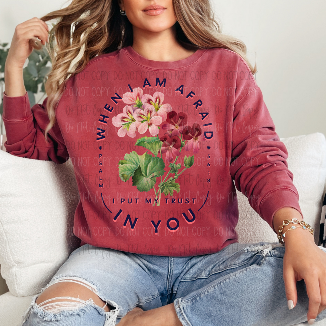 When I Am Afraid DTF Transfer