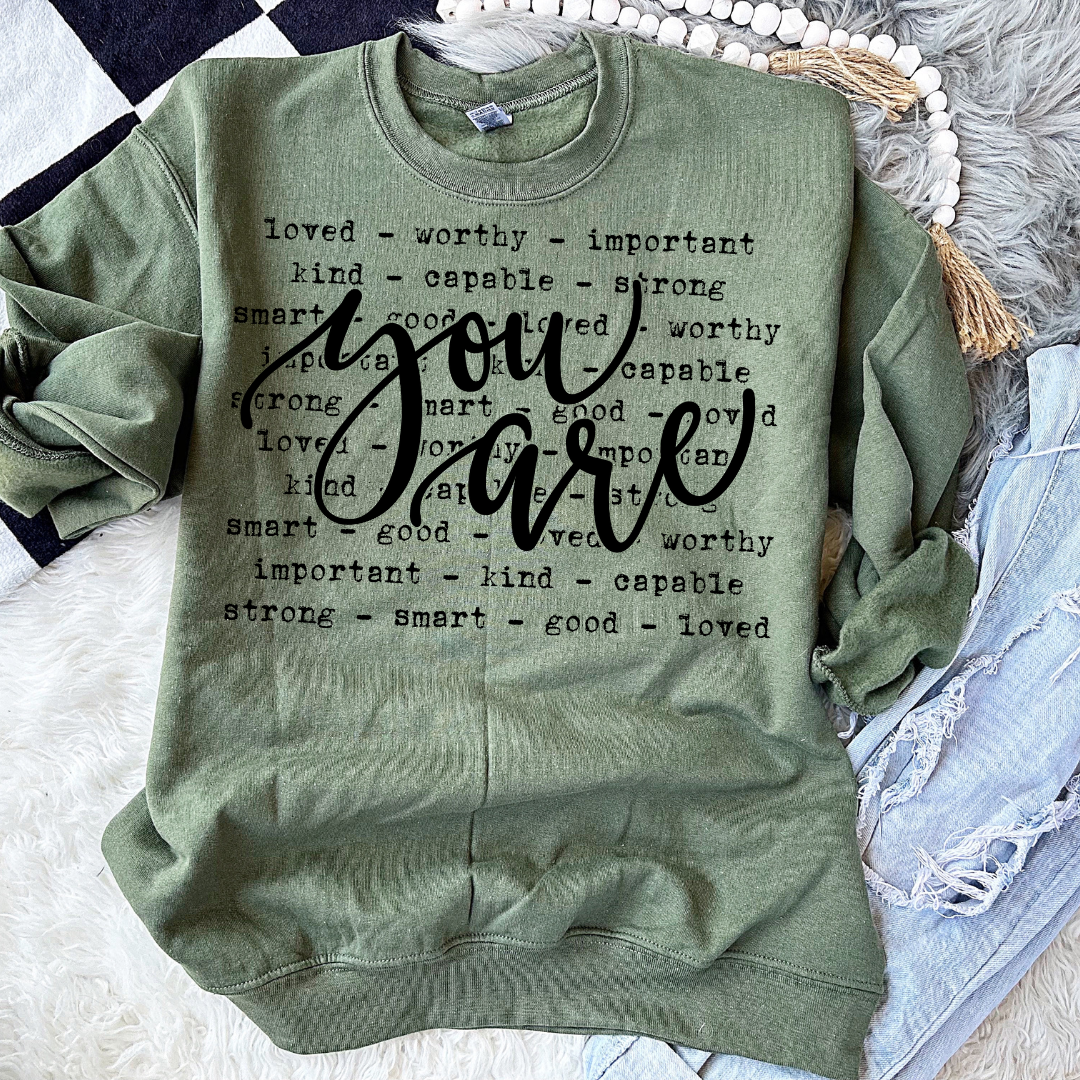 You Are Words DTF Transfer