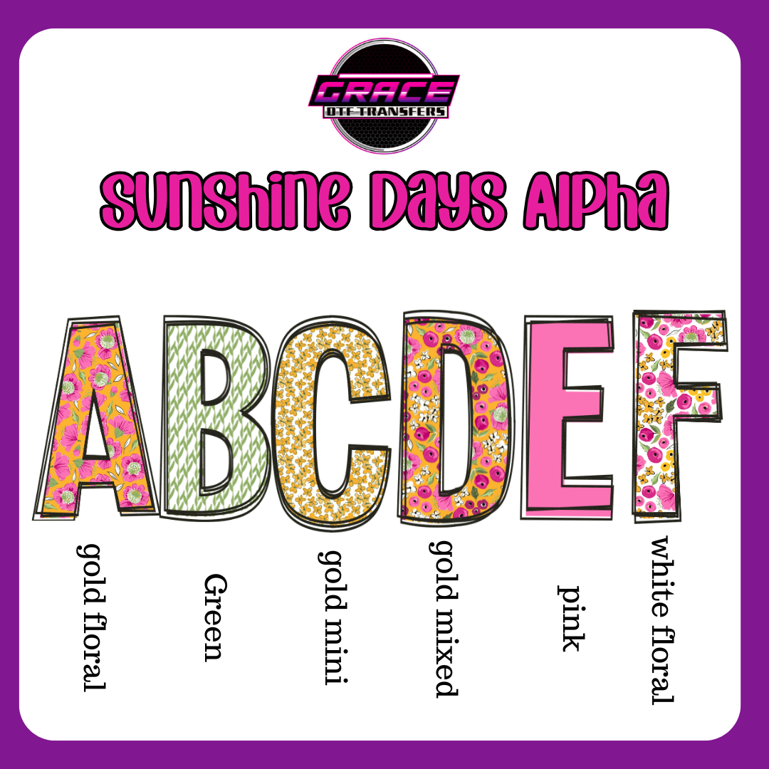 *Sunshine Days Alpha