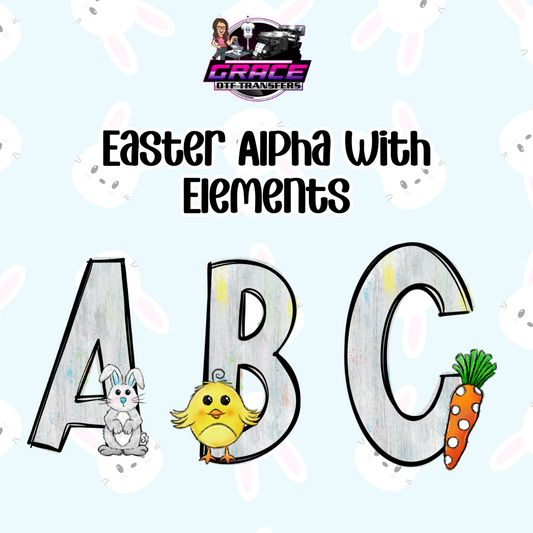 Easter Alpha with Elements Alpha Word DTF