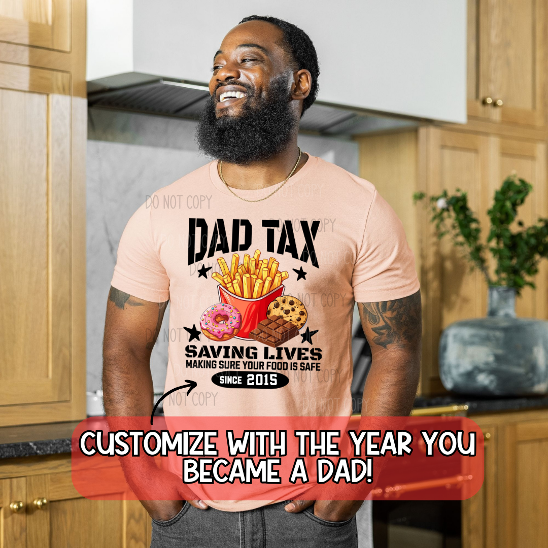 Dad Tax Black Print DTF