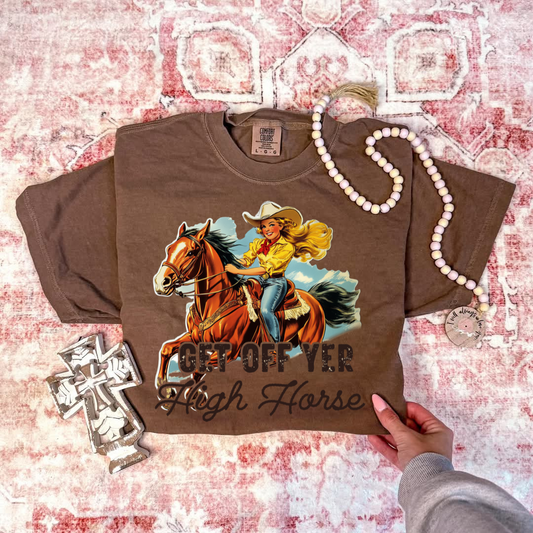 Get Off Yer High Horse DTF Transfer