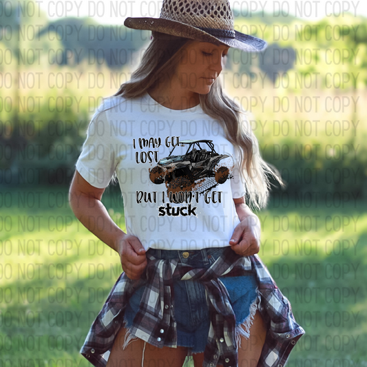 I Won't Get Stuck DTF