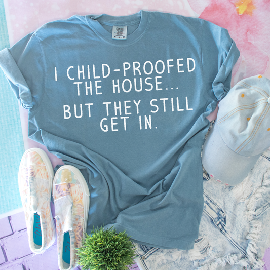 Child Proofed The House DTF Transfer