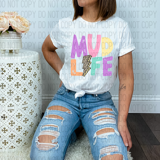 Mud Life DTF