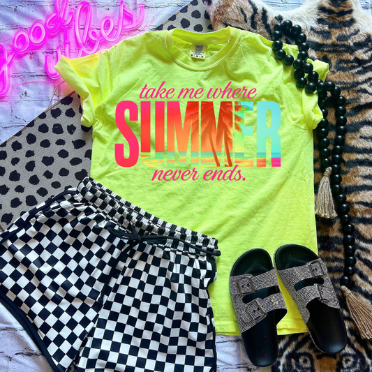 Take Me Where Summer Never Ends DTF Transfer