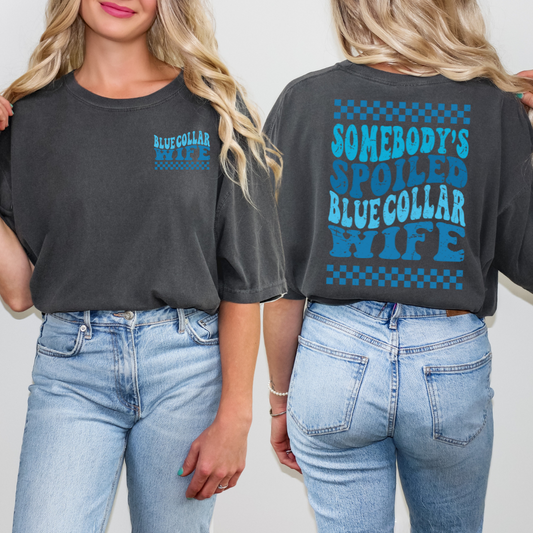 Blue Spoiled Blue Collar Wife DTF Transfer