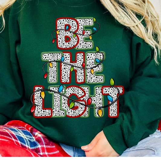 Be The Light (3) DTF