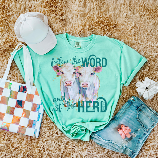 Follow The Word and Not The Herd DTF Transfer