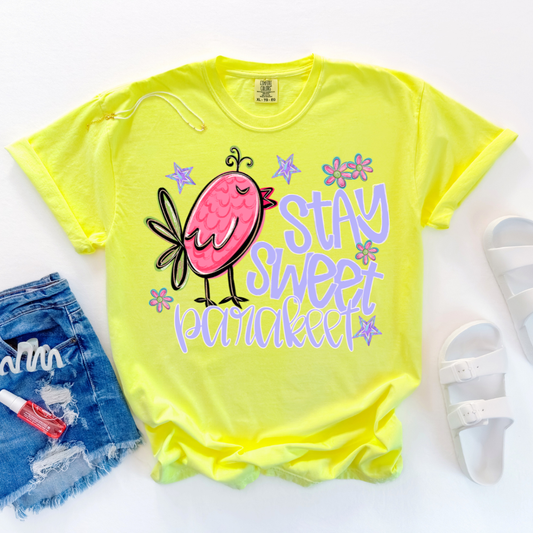 Stay Sweet Parakeet DTF Transfer