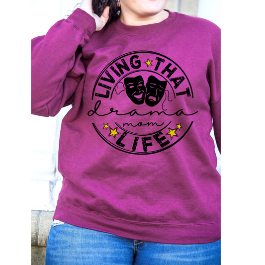 Living That Drama Mom Life DTF