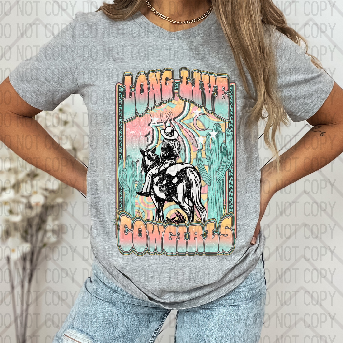 Long Live Cowgirls DTF