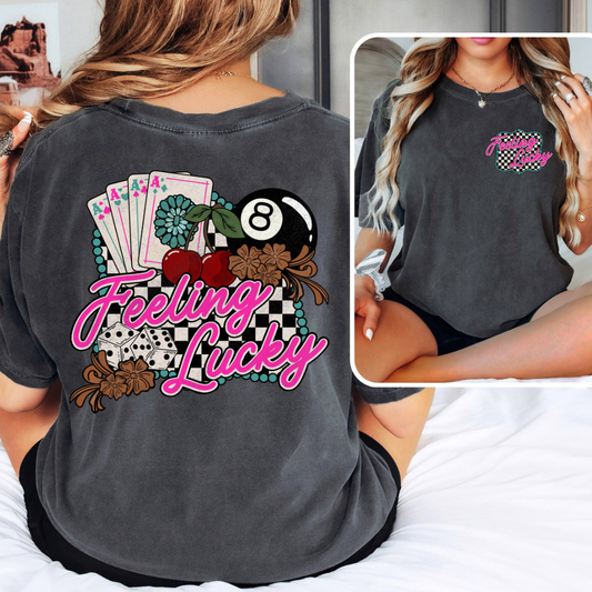 Feeling Lucky Front Back DTF Transfer