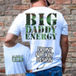 BDE Big Daddy Energy DTF