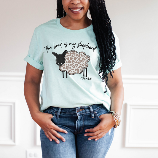 The Lord Is My Shepard DTF