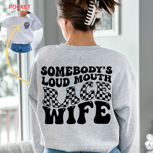 Loud Mouth Race Wife DTF