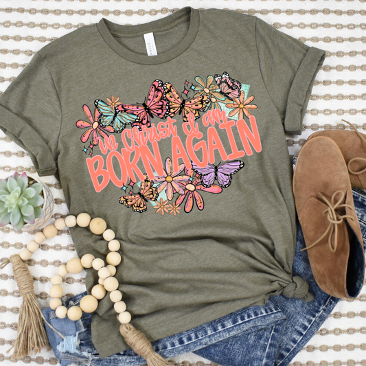 In Christ We Are Born Again DTF Transfer