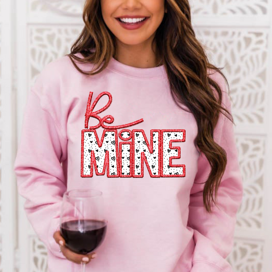 Be Mine Faux Embroidery DTF