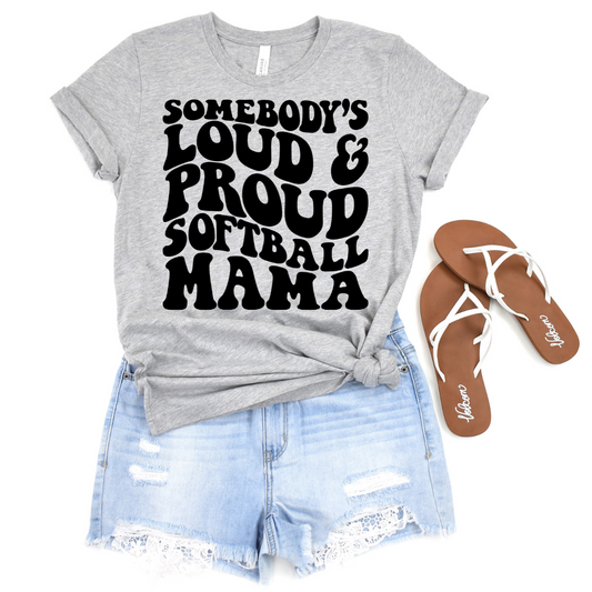 Loud and Proud Softball Mama DTF Transfer
