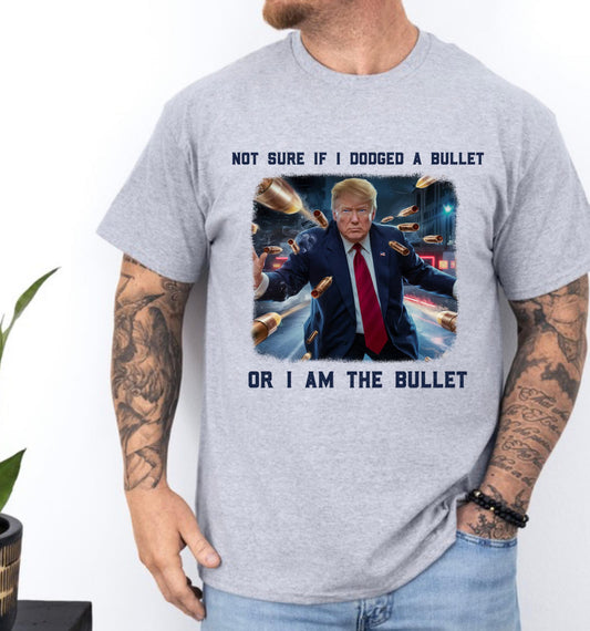 I Am The Bullet DTF Transfer