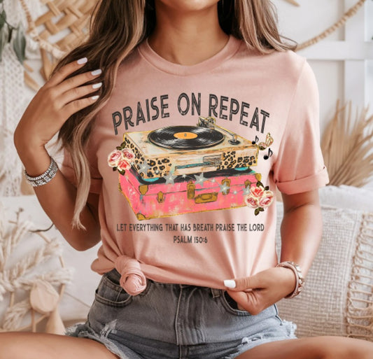 Praise On Repeat DTF Transfer