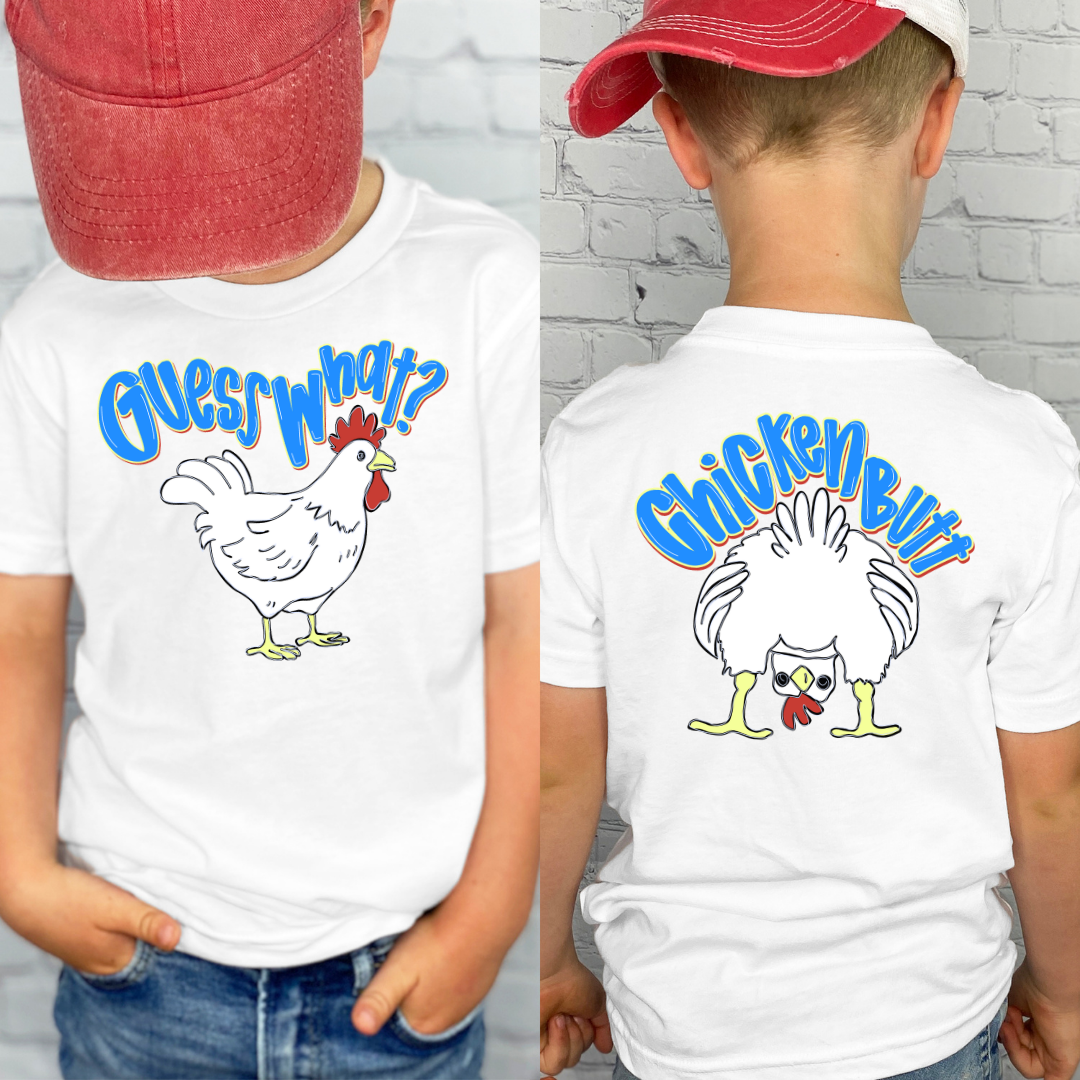 Guess What Chicken Butt Blue DTF Transfer
