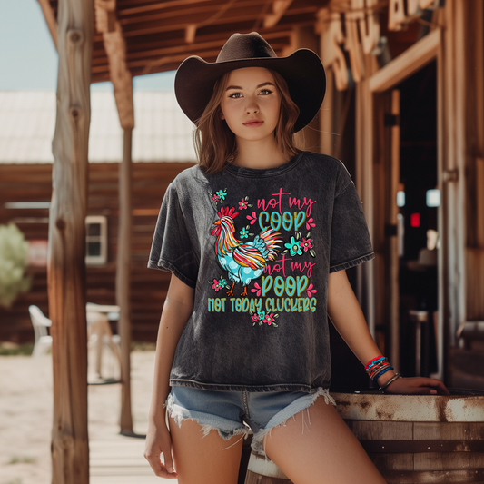 Not my Coop Not My Poop DTF Transfer