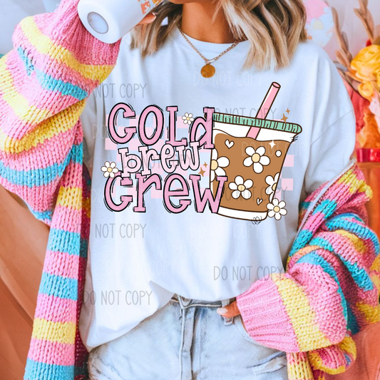 Cold Brew Crew DTF Transfer