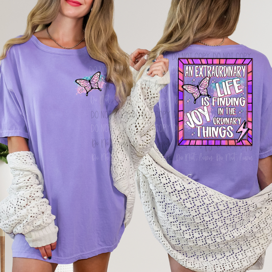 *An Extraordinary Life Front Back DTF Transfer