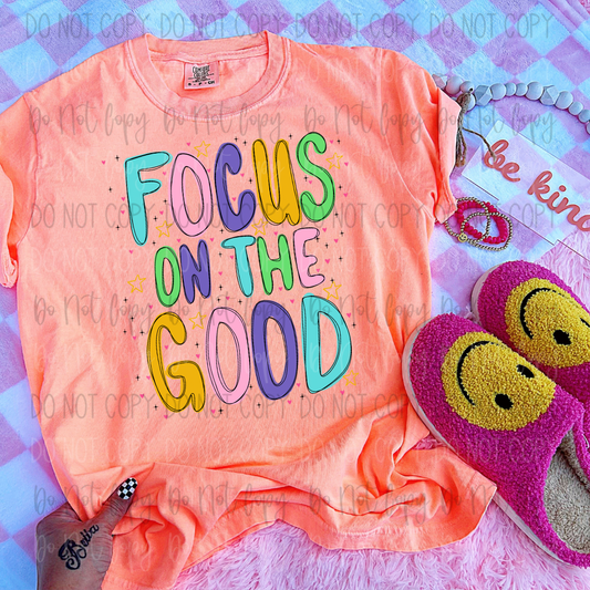 Focus On The Good DTF Transfer