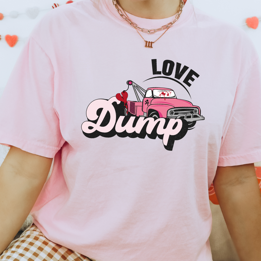 Love Dump DTF