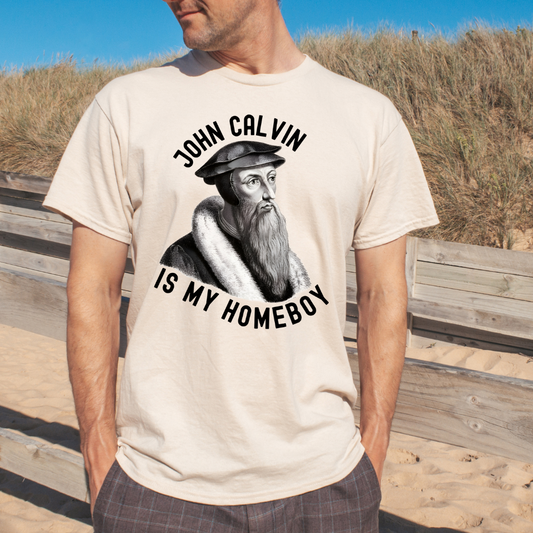 John Calvin Is My Homeboy DTF Transfer