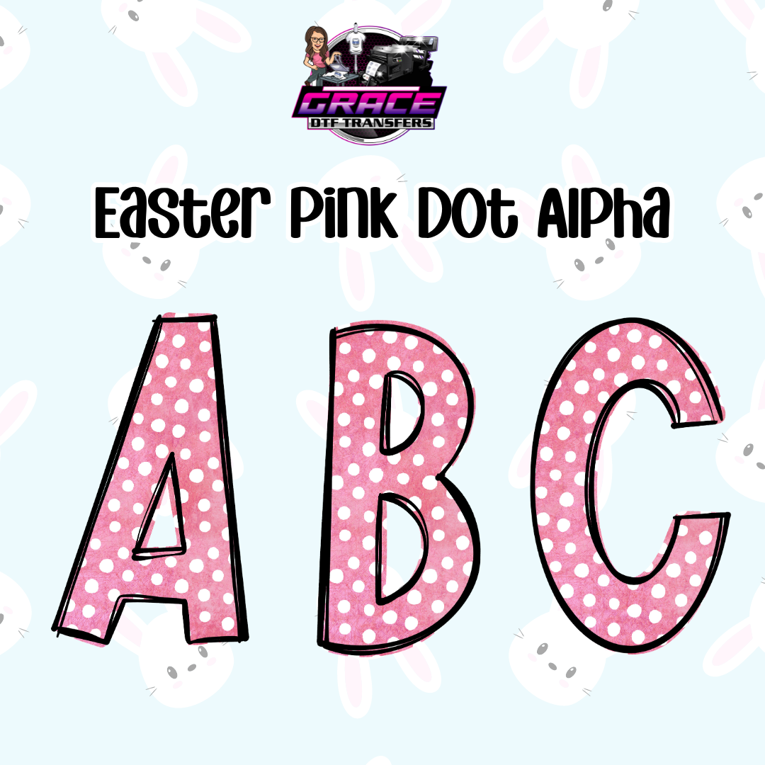 Easter Pink Dot Alpha Word DTF