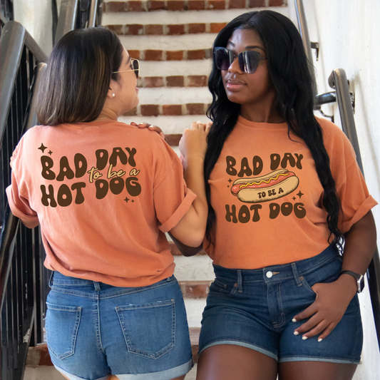 *Bad Day To Be A Hotdog Front Back DTF Transfer